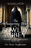 Cover: The Whispering Dead of Rewley Abbey - Historium Press