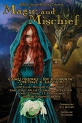 Cover: Magic and Mischief - Three Ravens Publishing