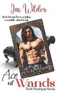 Cover: Ace of Wands - Rainbow Quartz Publishing