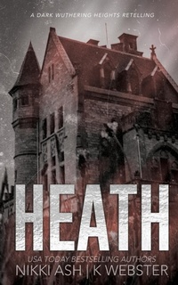 Enlarge image Cover: Heath - Nikki Ash, inc.