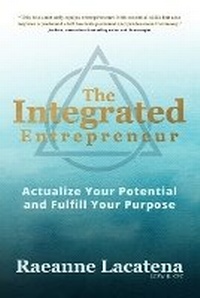 Enlarge image Cover: The Integrated Entrepreneur - Landon Hail Press