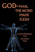 Cover: God-Man The Word Made Flesh - Adultbrain Publishing