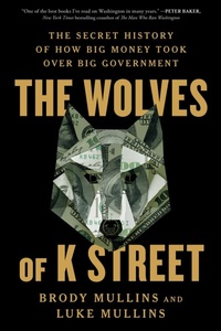 Abbildung von: The Wolves of K Street - Simon & Schuster