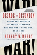 Cover: Decade of Disunion - Simon & Schuster