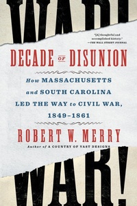 Enlarge image Cover: Decade of Disunion - Simon & Schuster