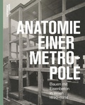 Bild: Anatomie einer Metropole - Birkh&auml;user