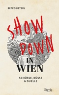 Cover: Showdown in Wien - Styria Verlag in Verlagsgruppe Styria GmbH & Co. KG