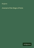 Cover: Journal of the Siege of Paris - Antigonos Verlag