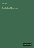 Cover: The Lady of Provence - Antigonos Verlag