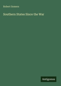 Enlarge image Cover: Southern States Since the War - Antigonos Verlag