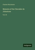Cover: Memoirs of the Chevalier de Johnstone - Antigonos Verlag