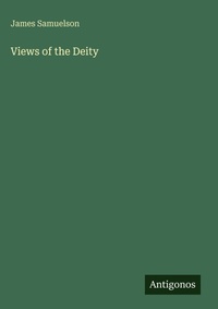Enlarge image Cover: Views of the Deity - Antigonos Verlag