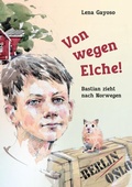 Cover: Von wegen Elche! - tredition
