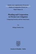Abbildung von: Pleading and Cooperation in Private-Law Litigation - Duncker & Humblot