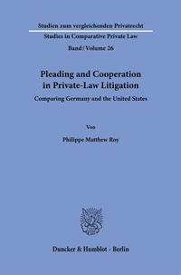 Abbildung von: Pleading and Cooperation in Private-Law Litigation - Duncker & Humblot
