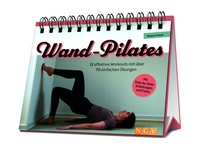Abbildung von: Wand-Pilates - Naumann & Göbel