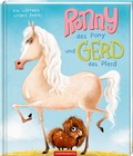 Cover: Ronny, das Pony, und Gerd, das Pferd - Coppenrath
