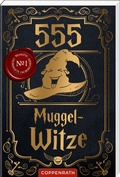 Cover: 555 Muggel-Witze - Coppenrath