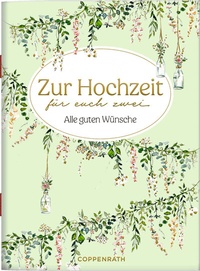 Enlarge image Cover: Zur Hochzeit für euch zwei - Coppenrath