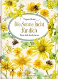 Cover: Die Sonne lacht f&uuml;r dich - Coppenrath