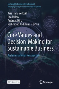Enlarge image Cover: Core Values and Decision-Making for Sustainable Business - Springer