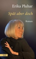 Cover: Sp&auml;t aber doch - Residenz