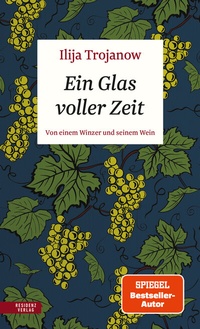 Abbildung von: Ein Glas voller Zeit - Residenz