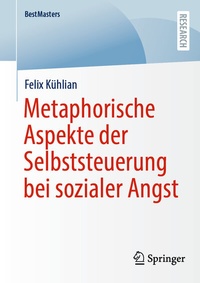Abbildung von: Metaphorische Aspekte der Selbststeuerung bei sozialer Angst - Springer