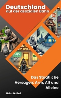 Abbildung von: Deutschland auf der asozialen Bahn - epubli