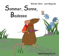 Abbildung von: Sommer, Sonne, Badesee - epubli