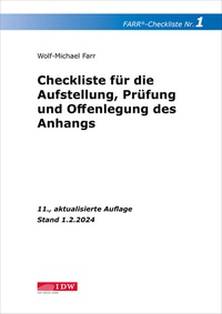 Abbildung von: FARR Checkliste 1 für die Aufstellung, Prüfung und Offenlegung des Anhangs - IDW