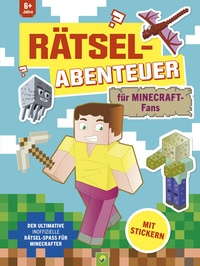 Abbildung von: Rätsel-Abenteuer für Minecraft-Fans - Schwager & Steinlein