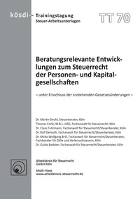 Enlarge image Cover: Beratungsrelevante Entwicklungen zum Steuerrecht der Personen- und Kapitalgesellschaften - Arbeitskreis f. Steuerrecht