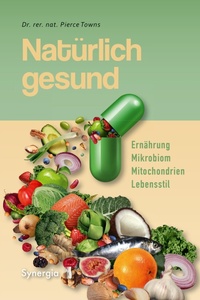 Abbildung von: Natürlich gesund - Synergia Verlag