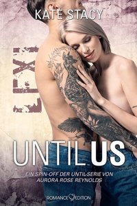 Enlarge image Cover: Until Us: Lexi - Romance Edition