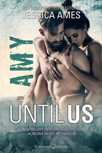 Enlarge image Cover: Until Us: Amy - Romance Edition