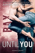 Cover: Until You: Bax - Romance Edition