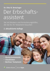Abbildung von: Der Erbschaftsassistent - Wolters Kluwer Steuertipps GmbH