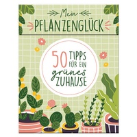 Abbildung von: Mein Pflanzenglück - 50 Tipps für ein grünes Zuhause - Lingen Verlag