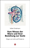 Bild: Vom Wesen der Niere und ihrer Beziehung zur Seele - Info 3