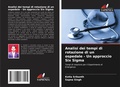 Cover: Analisi dei tempi di rotazione di un ospedale - Un approccio Six Sigma - Edizioni Sapienza