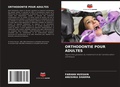 Cover: Orthodontie Pour Adultes - Editions Notre Savoir
