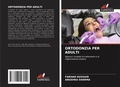 Cover: Ortodonzia Per Adulti - Edizioni Sapienza