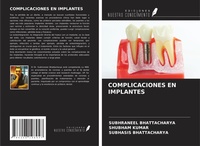 Enlarge image Cover: COMPLICACIONES EN IMPLANTES - Ediciones Nuestro Conocimiento