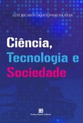 Cover: Ci&ecirc;ncia, Tecnologia e Sociedade - Freitas Bastos