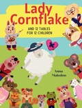 Cover: Lady Cornflake and 12 Tables for 12 Children - Magical Books