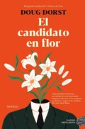 Cover: Candidato En Flor, El - Duomo ediciones
