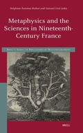 Cover: Metaphysics and the Sciences in Nineteenth-Century France - Brill