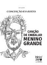 Abbildung von: Cancao De Embalar Menino Grande - Editora Trinta Zero Nove