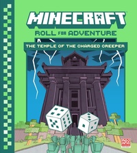 Abbildung von: Minecraft: Roll for Adventure: The Temple of the Charged Creeper - Random House Worlds